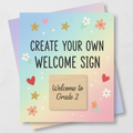 Custom Welcome Sign