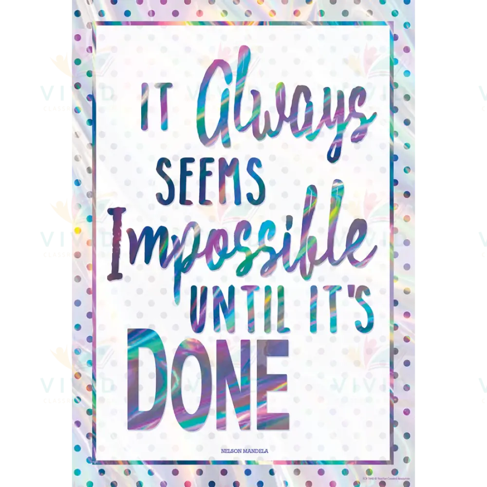 TCR7440 It always seems impossible Poster - 12x18 - Inspirational Quotes English