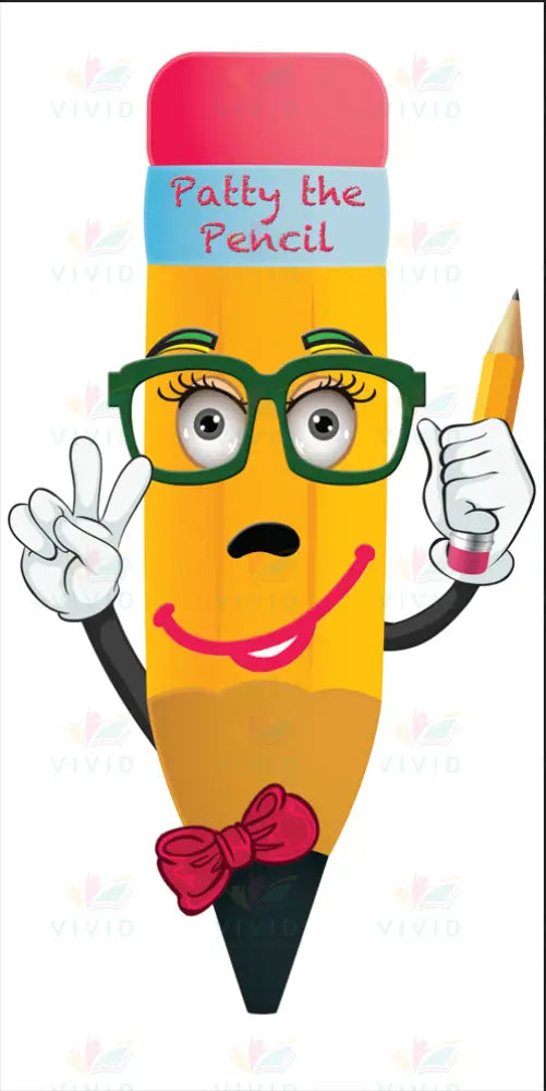 VCP1274 PATTY THE PENCIL CNTRPC - 24x28 - Centerpieces