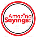 VCP252 AMAZING SAYINGS - 24x28 - Centerpieces