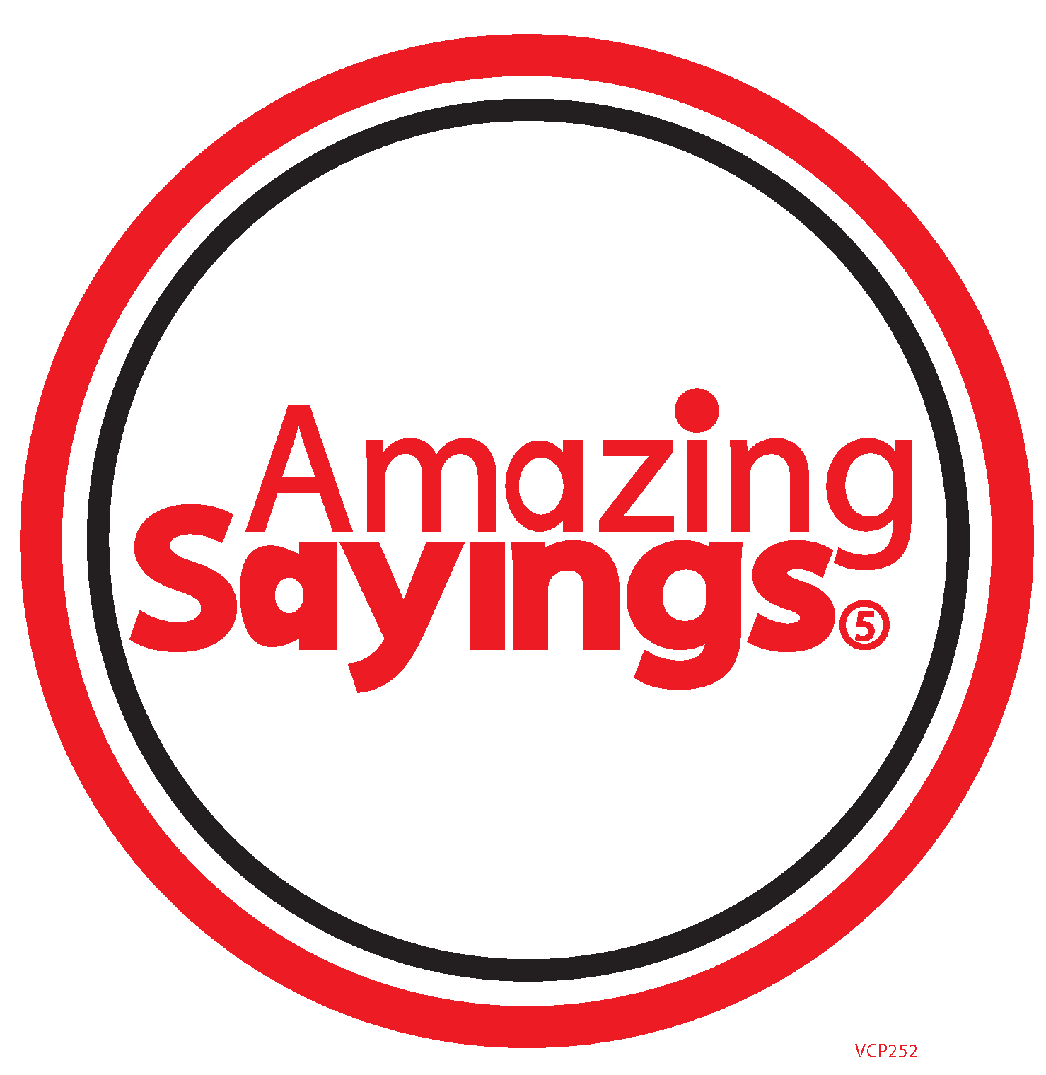 VCP252 AMAZING SAYINGS