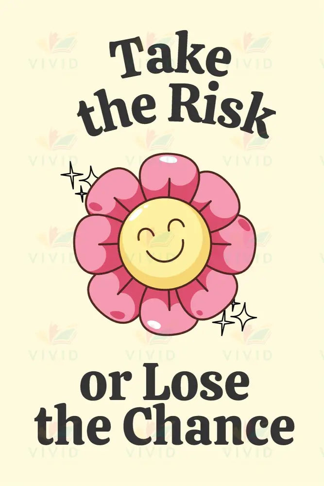 VEP011 Take The Risk - 12x18 - Inspirational Quotes English