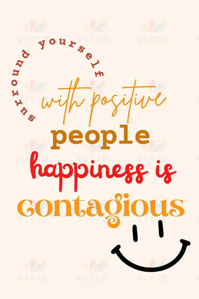 VEP017 Surround Yourself... Poster - 12x18 - Inspirational Quotes English