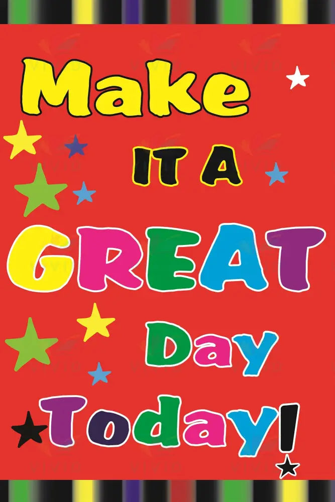 VEP5003 make it a great… Poster - 12x18 - Inspirational Quotes English