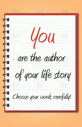 VEP5005 You are the Author Poster - 12x18 - Inspirational Quotes English